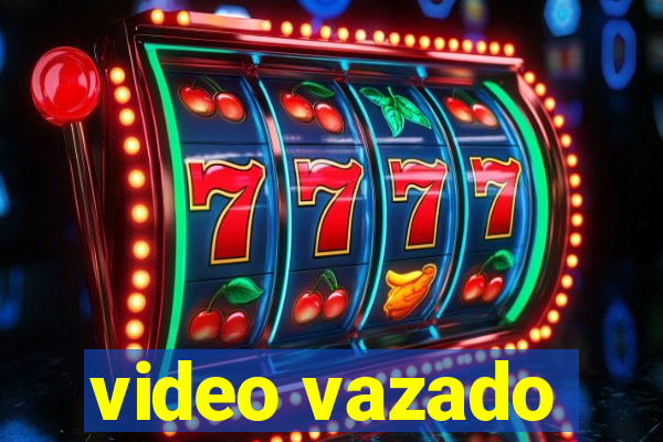 video vazado