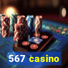 567 casino