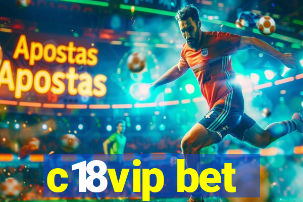 c18vip bet