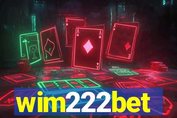 wim222bet