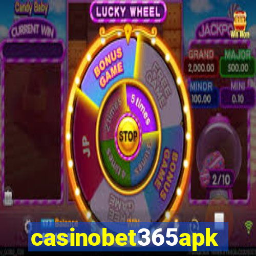 casinobet365apk