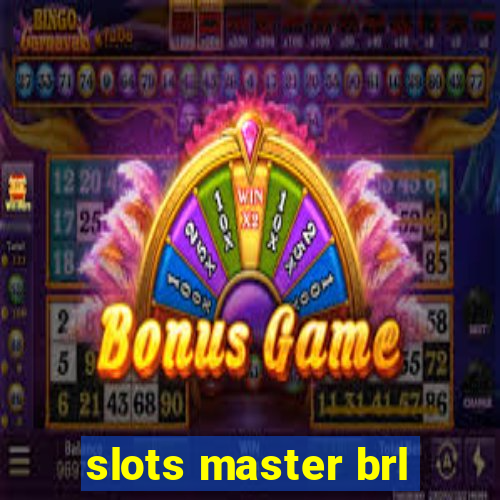 slots master brl