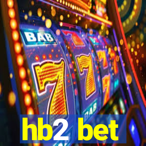 hb2 bet