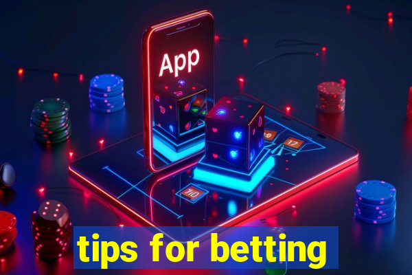 tips for betting