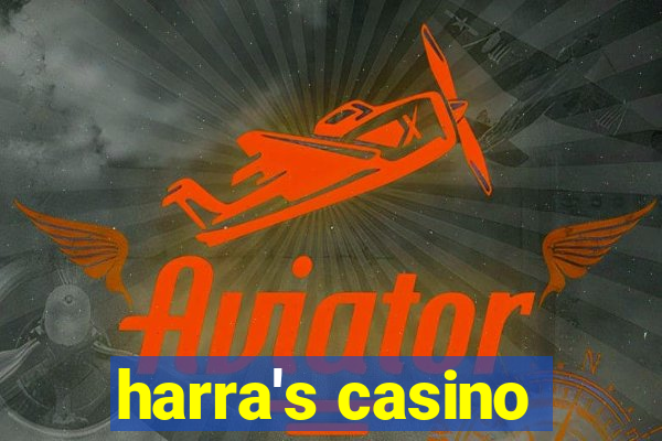 harra's casino