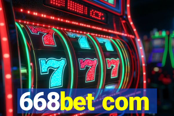 668bet com