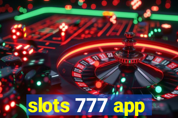 slots 777 app