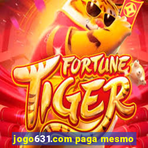 jogo631.com paga mesmo