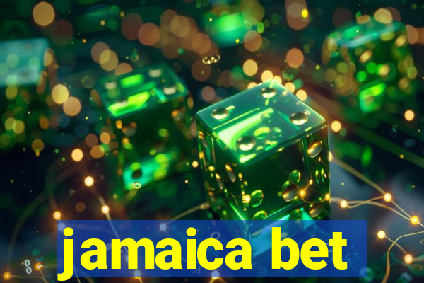 jamaica bet