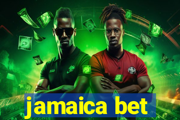 jamaica bet