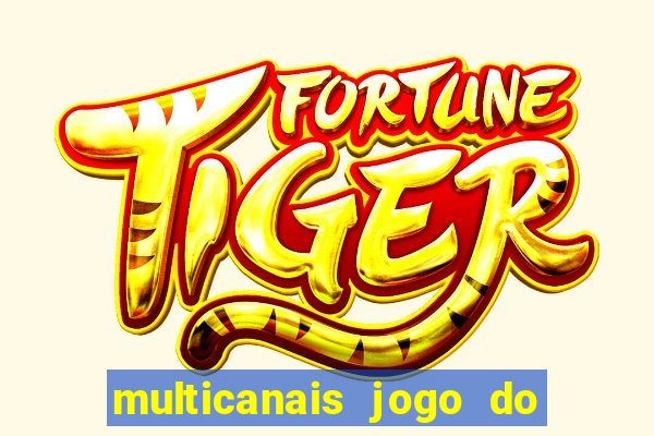 multicanais jogo do flamengo ao vivo