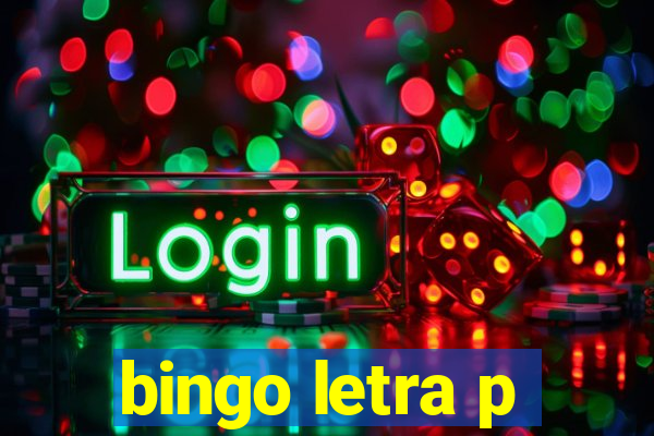 bingo letra p