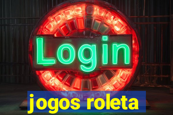 jogos roleta