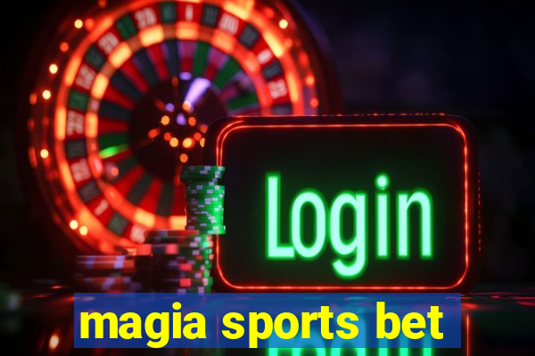 magia sports bet