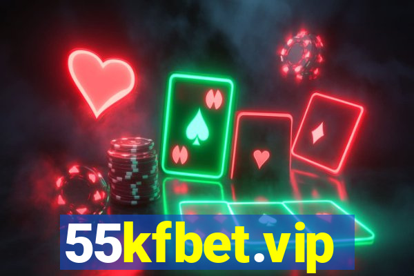 55kfbet.vip