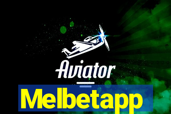 Melbetapp