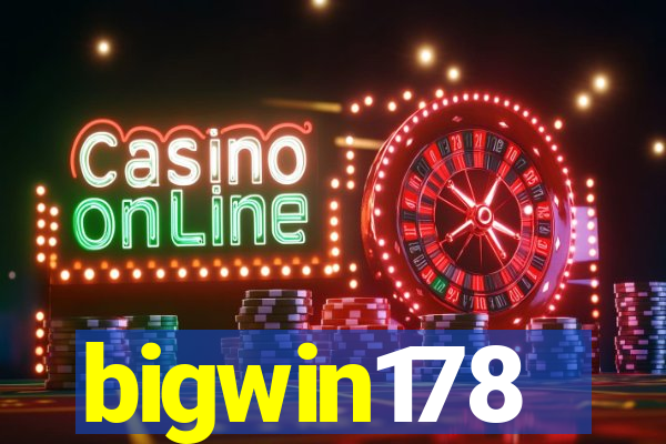 bigwin178