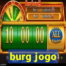 burg jogo