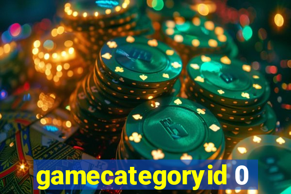 gamecategoryid 0