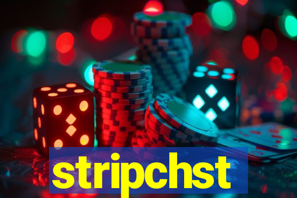 stripchst