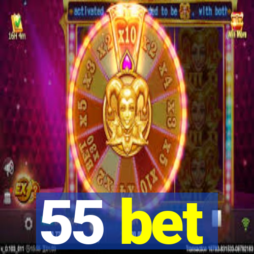 55 bet