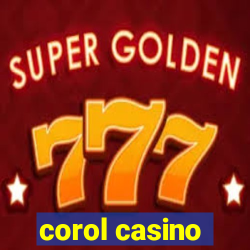 corol casino