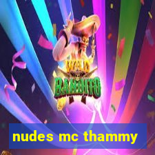 nudes mc thammy