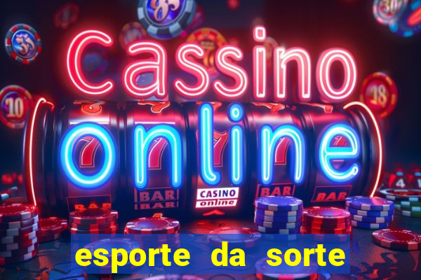 esporte da sorte codigo promocional