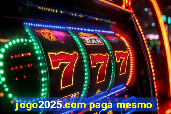 jogo2025.com paga mesmo