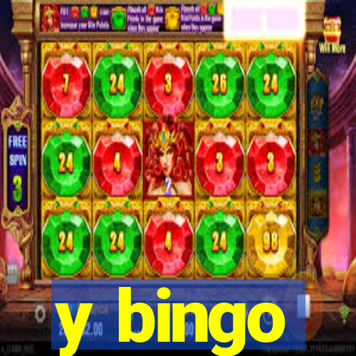 y bingo