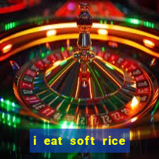 i eat soft rice in another world pt br cap 1