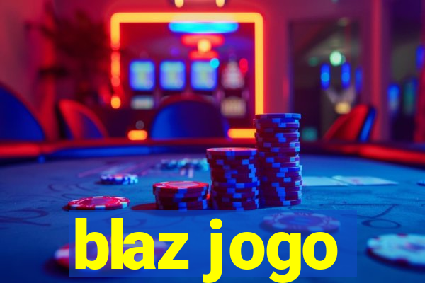 blaz jogo