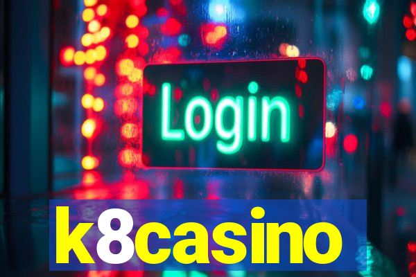 k8casino