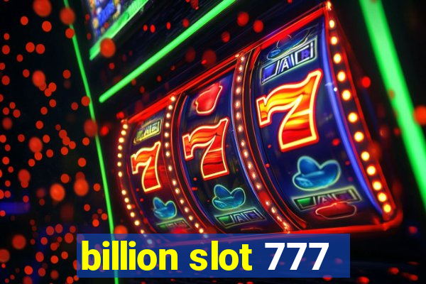 billion slot 777