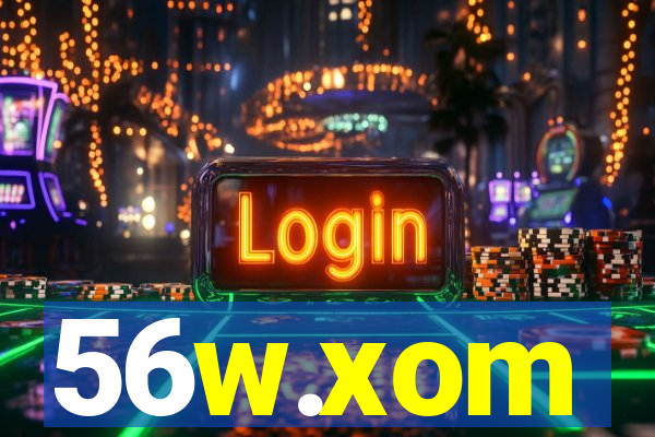 56w.xom