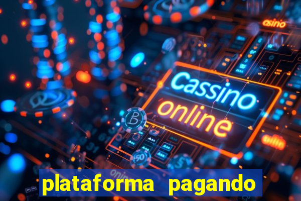 plataforma pagando fortune tiger