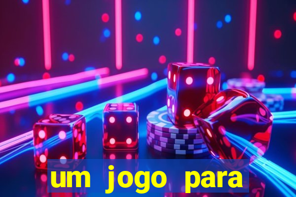 um jogo para ganhar dinheiro