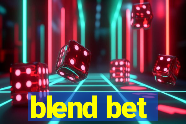 blend bet