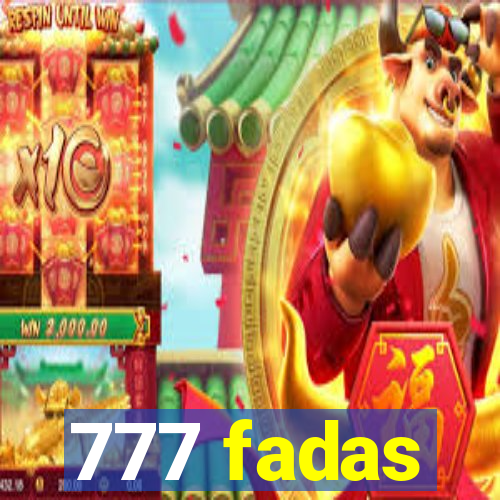 777 fadas