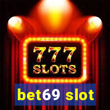 bet69 slot