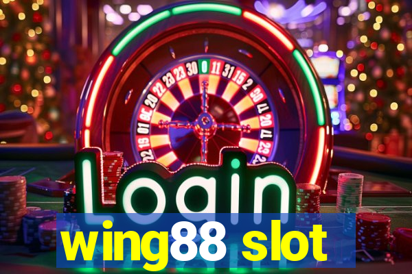 wing88 slot