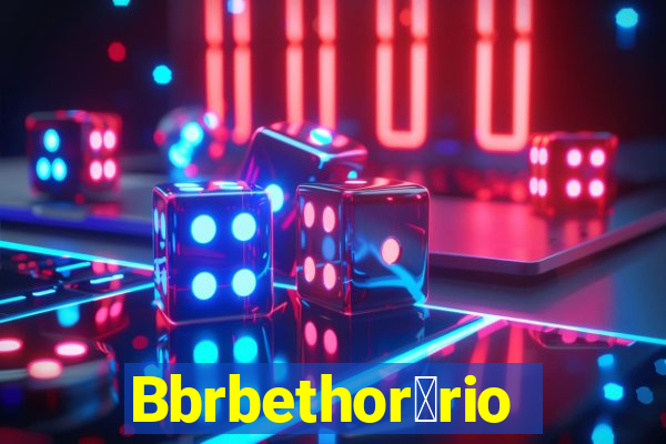 Bbrbethor谩rio