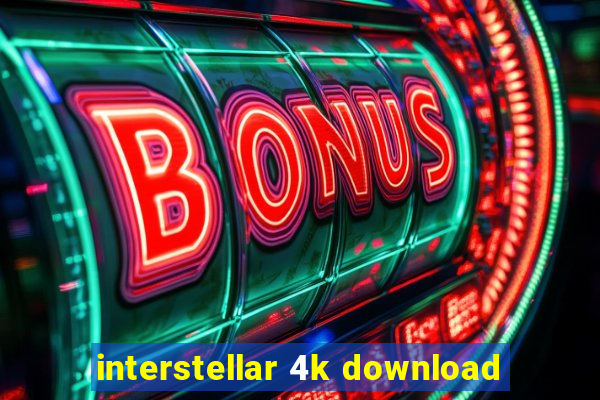 interstellar 4k download