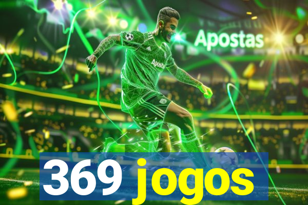 369 jogos