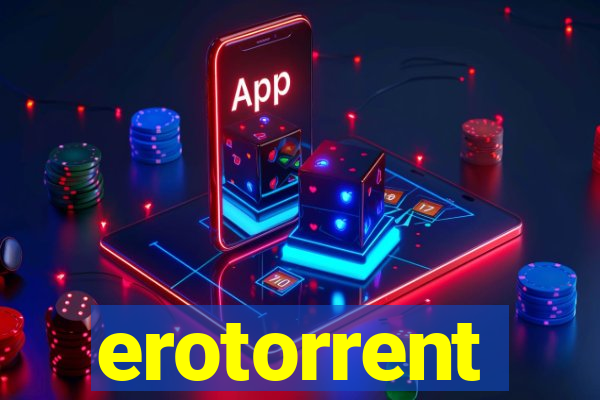 erotorrent