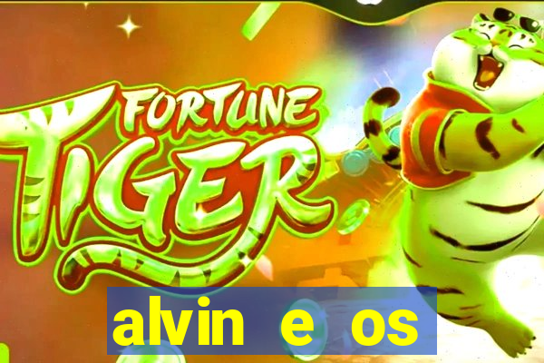 alvin e os esquilos redecanais