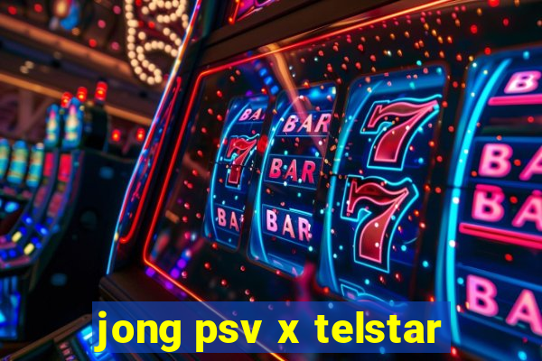 jong psv x telstar