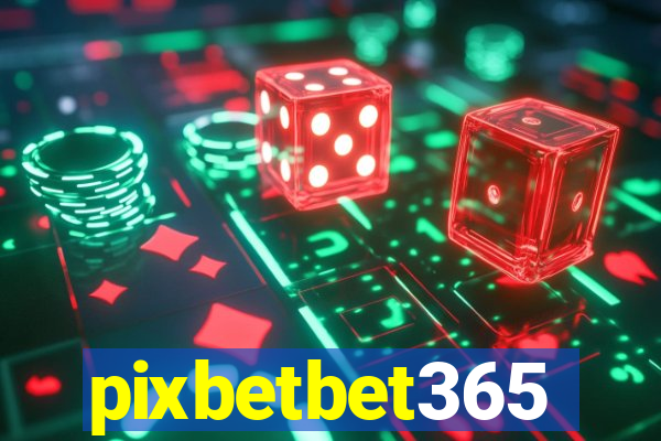 pixbetbet365