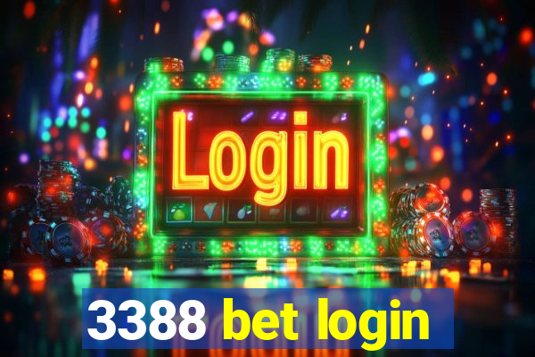 3388 bet login