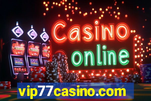 vip77casino.com